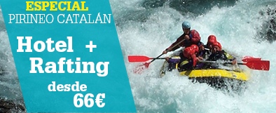 Hotel + Rafting para Agosto en Pirineo Catalán