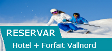 Hotel + Forfait Vallnord