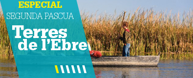 Ofertas Puente Segunda Pascua Tierras del Ebro 